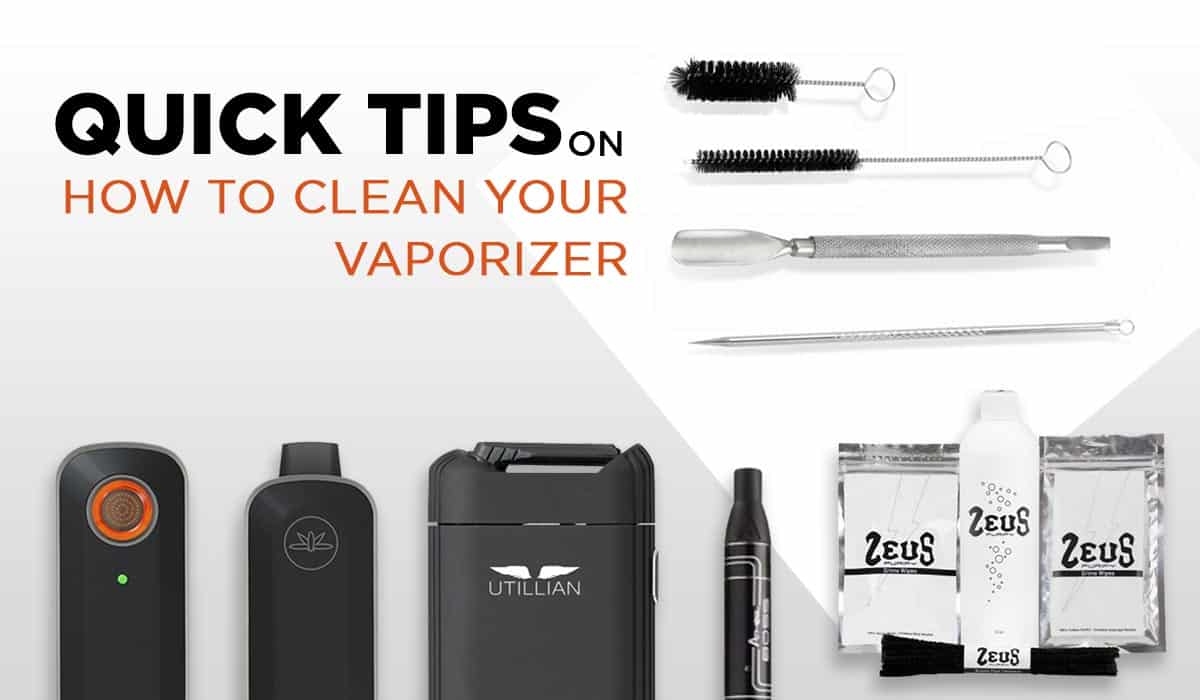 Quick Tips on How to Clean Your Vaporizer