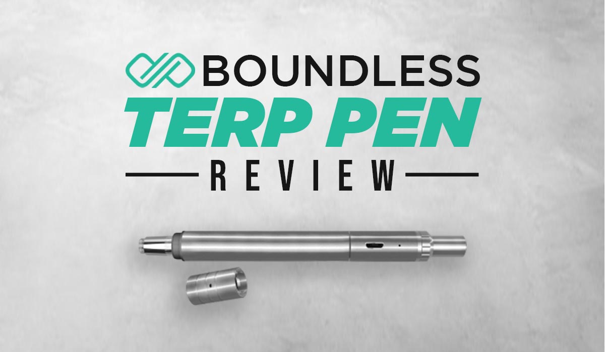 Boundless Terp Pen Vaporizer Review