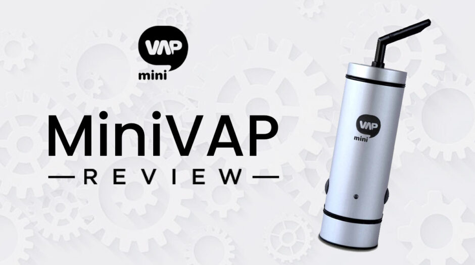 MiniVap Review