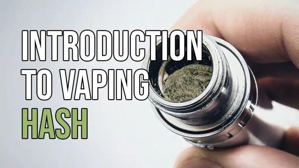 Introduction-to-Vaping-Hash-1024x576